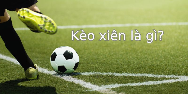 Giới thiệu về kèo xiên bóng đá tại trang web Bong88 Giới thiệu về kèo xiên bóng đá tại trang web Bong88